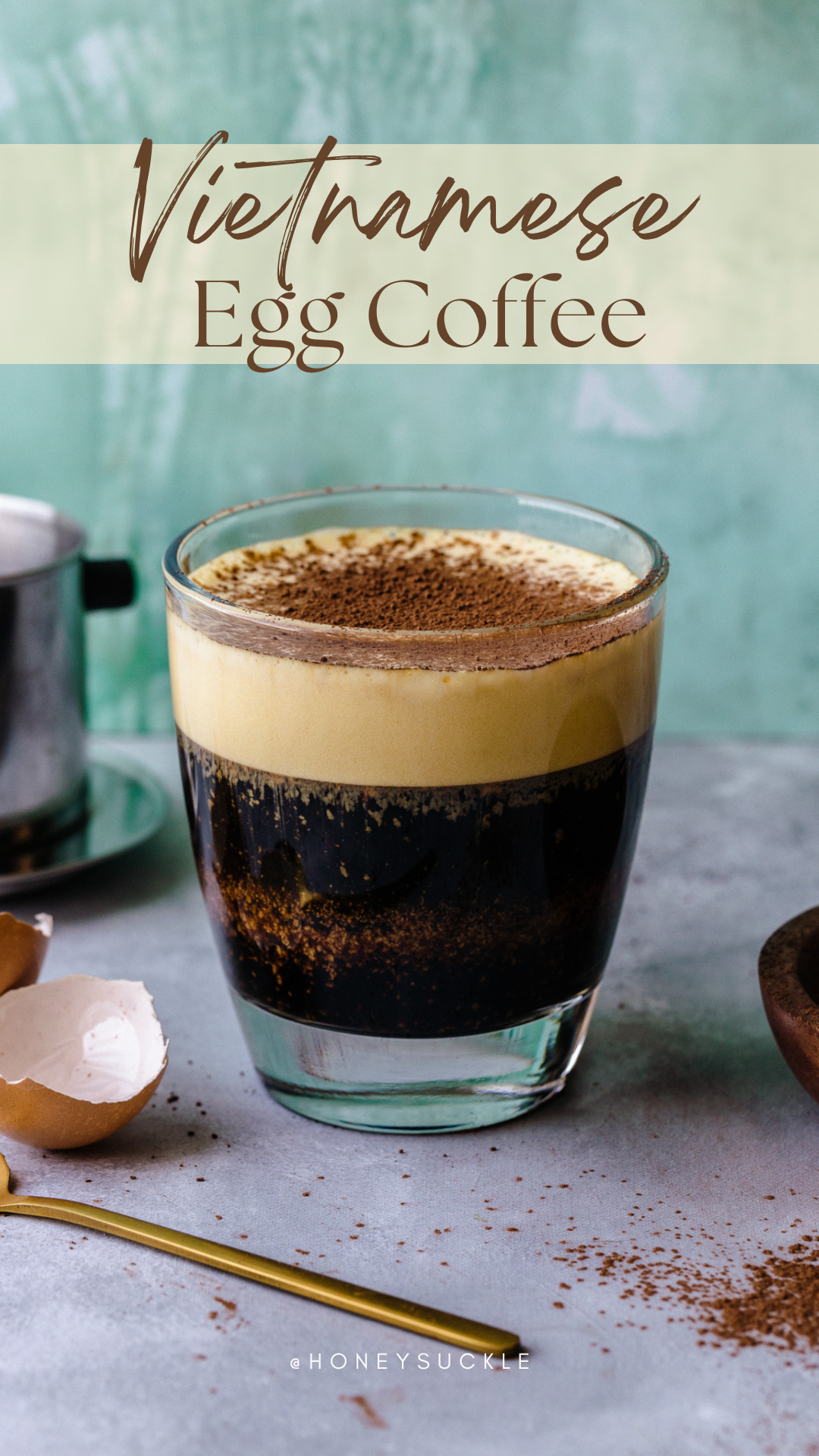 Vietnamese Egg Coffee Honeysuckle
